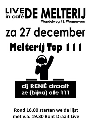 Melterij Top 111 met DJ René